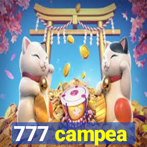 777 campea